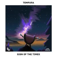 Sign of the Times_Lofi Fruits Music,Tempura,Formal Chicken,Jeff Bhasker,Tyler Johnson,Alex Salibian,Harry Styles,Mitch Rowland,Ryan Nasci