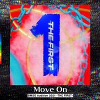 Move On -from Audition THE FIRST-_THE FIRST -BMSG Audition,SKY-HI