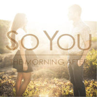 So You_The Morning After