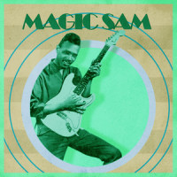 All Night Long_Magic Sam