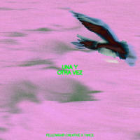 Una Y Otra Vez_Fellowship Creative,Twice