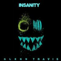 Insanity_Glenn Travis