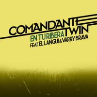 En Tu Ribera_Comandante Twin,El Langui,Varry Brava