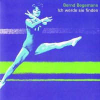 Verschließ Dein Herz nicht vor mir_Bernd Begemann