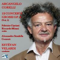 Concerto Grosso in D Major, Op. 6 No. 4: Adagio(II Mov.)_Estévan Velardi,Fabrizio Cipriani,Riccardo Minasi