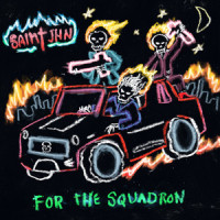 For The Squadron_SAINt JHN
