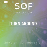 Turn Around_Sound of Faz Productions,John Farrell
