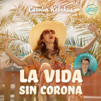 La Vida Sin Corona_Carolin Kebekus,Karl Lauterbach