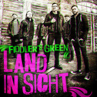 Land in Sicht_Fiddler's Green,Ralf Albers,Stefan Klug,Tobias Heindl,Frank Jooß,Patrick Prziwara,Rainer Schulz