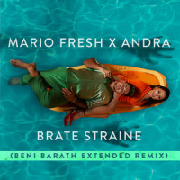 Brate Straine_Mario Fresh,Andra