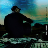 Whiskey Does (Reimagined)_Tim Hicks