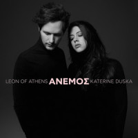 ANEMOS_Leon Of Athens,Katerine Duska