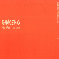 SINCERO (feat. Alfa)_Mr.Rain,Alfa