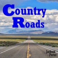 Country Roads_Jackson Porter