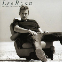 Turn Your Car Around_Lee Ryan