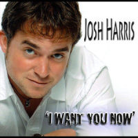 I Want You Now_Josh Harris