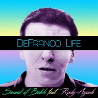 Defranco Life_Sound of Belch,Rudy Ayoub