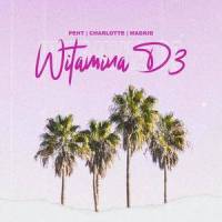 Witamina D3(feat. Madkid & Charlotte)_Peht,MADKID,Charlotte