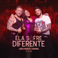 Ela Sofre Diferente_João Bosco e Gabriel,Flay,João Bosco,Gabriel Lemes,Jenner Melo,Lara Menezes,Day Camargo