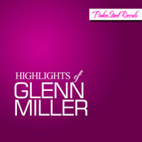 I Wouldn t Take a Million_Glenn Miller