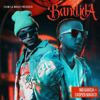 Bandida_Nio Garcia,Casper Magico