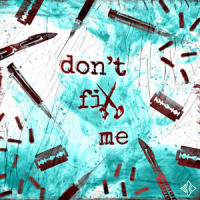 Don't Fix Me_Blind Channel