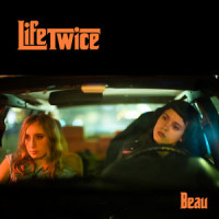 Life Twice_Beau