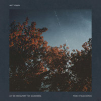 Let Me Know_Witt Lowry,Tori Solkowski