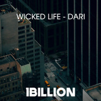 Wicked Life_Dari