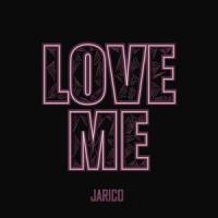 Love Me_Jarico