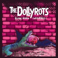 Alone Again (Naturally)_The Dollyrots,Gilbert O'Sullivan