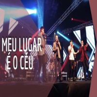 Meu Lugar É o Céu_Silvano,Adonir,André e Felipe