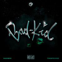 BadKid_Mando,Tempoxso
