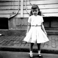 When You Were Young_William Fitzsimmons