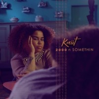 2000 n Somethin_Kaiit