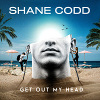 Get Out My Head_Shane Codd