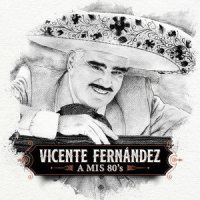 A Mi Nieto_Vicente Fernández