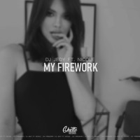 My Firework_Dj Jedy,Nicole