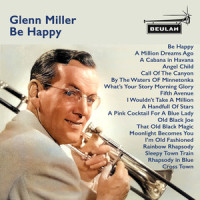 A Pink Cocktail for a Blue Lady_Glenn Miller,Glenn Miller Orchestra