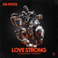 Love Strong_Da Hool
