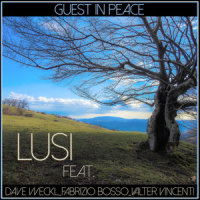 Guest in Peace_Lusi,Dave Weckl,Fabrizio Bosso,Valter Vincenti