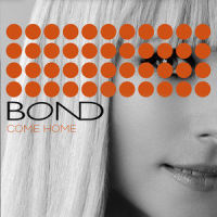 Come Home_Bond