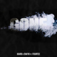 GONE_Kairo,FOURTEE,Sha'Ki