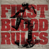 These Are the Rules_First Blood,SCHWARTZ CARL PETER,Bmi