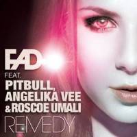Remedy_Fad,Pitbull,Angelika Vee,Roscoe Umali