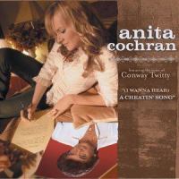 (I Wanna Hear) A Cheatin' Song_Anita Cochran