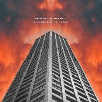 Welcome To My Kingdom_UNSECRET,Manwell