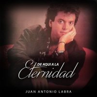 Te Quiero_Juan Antonio Labra