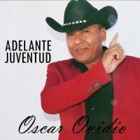 Adelante Juventud_Oscar Ovidio