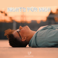 Nichts für mich_Luca Pfeiffer